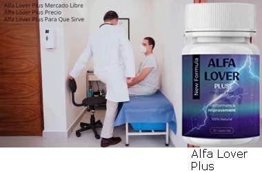 Cuál Es El Mejor Momento Para Utilizar Alfa Lover Plus